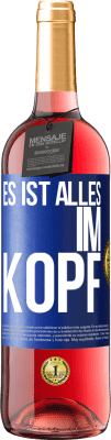 29,95 € Kostenloser Versand | Roséwein ROSÉ Ausgabe Es ist alles im Kopf Blaue Markierung. Anpassbares Etikett Junger Wein Ernte 2023 Tempranillo