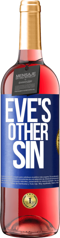 29,95 € Free Shipping | Rosé Wine ROSÉ Edition Eve's other sin Blue Label. Customizable label Young wine Harvest 2024 Tempranillo