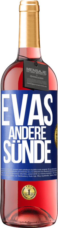 29,95 € Kostenloser Versand | Roséwein ROSÉ Ausgabe Evas andere Sünde Blaue Markierung. Anpassbares Etikett Junger Wein Ernte 2023 Tempranillo