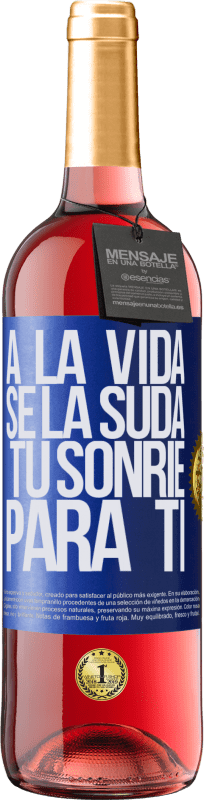 29,95 € Envío gratis | Vino Rosado Edición ROSÉ A la vida se la suda, tú sonríe para ti Etiqueta Azul. Etiqueta personalizable Vino joven Cosecha 2024 Tempranillo