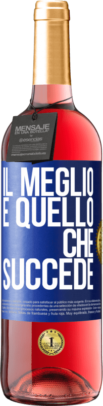 29,95 € Spedizione Gratuita | Vino rosato Edizione ROSÉ Il meglio è quello che succede Etichetta Blu. Etichetta personalizzabile Vino giovane Raccogliere 2024 Tempranillo