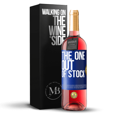 «The one out of stock» ROSÉ版