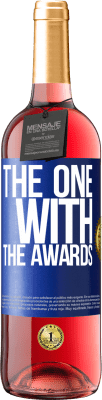29,95 € 送料無料 | ロゼワイン ROSÉエディション The one with the awards 青いタグ. カスタマイズ可能なラベル 若いワイン 収穫 2025 Tempranillo