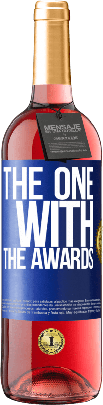 29,95 € Spedizione Gratuita | Vino rosato Edizione ROSÉ The one with the awards Etichetta Blu. Etichetta personalizzabile Vino giovane Raccogliere 2023 Tempranillo