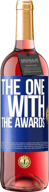 29,95 € Spedizione Gratuita | Vino rosato Edizione ROSÉ The one with the awards Etichetta Blu. Etichetta personalizzabile Vino giovane Raccogliere 2024 Tempranillo