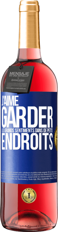 29,95 € Envoi gratuit | Vin rosé Édition ROSÉ J'aime garder les grands sentiments dans de petits endroits Étiquette Bleue. Étiquette personnalisable Vin jeune Récolte 2024 Tempranillo