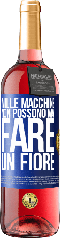 29,95 € Spedizione Gratuita | Vino rosato Edizione ROSÉ Mille macchine non possono mai fare un fiore Etichetta Blu. Etichetta personalizzabile Vino giovane Raccogliere 2024 Tempranillo