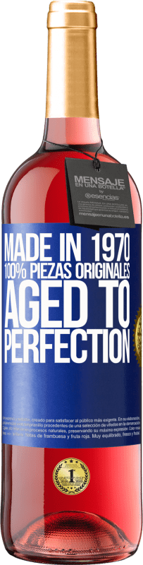 29,95 € Envío gratis | Vino Rosado Edición ROSÉ Made in 1970, 100% piezas originales. Aged to perfection Etiqueta Azul. Etiqueta personalizable Vino joven Cosecha 2024 Tempranillo