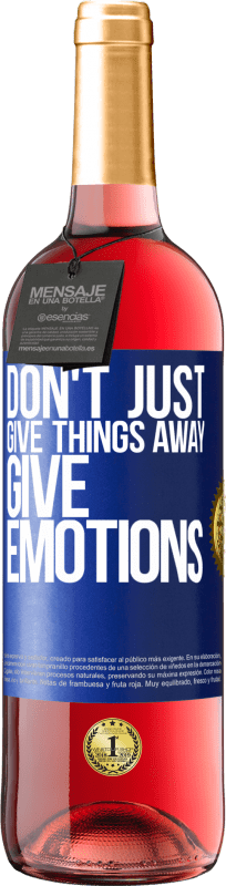 29,95 € Free Shipping | Rosé Wine ROSÉ Edition Don't just give things away, give emotions Blue Label. Customizable label Young wine Harvest 2023 Tempranillo