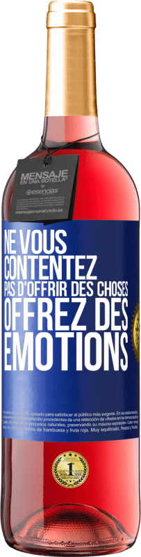 29,95 € Envoi gratuit | Vin rosé Édition ROSÉ Ne vous contentez pas d'offrir des choses, offrez des émotions Étiquette Bleue. Étiquette personnalisable Vin jeune Récolte 2024 Tempranillo