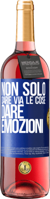 29,95 € Spedizione Gratuita | Vino rosato Edizione ROSÉ Non solo dare via le cose, dare emozioni Etichetta Blu. Etichetta personalizzabile Vino giovane Raccogliere 2025 Tempranillo