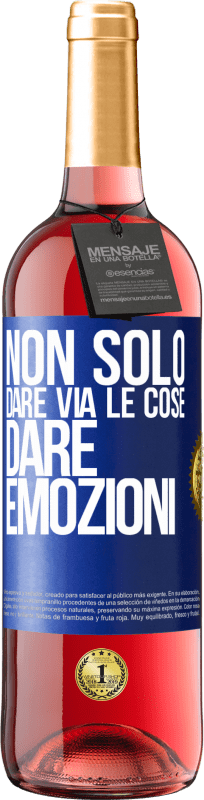 29,95 € Spedizione Gratuita | Vino rosato Edizione ROSÉ Non solo dare via le cose, dare emozioni Etichetta Blu. Etichetta personalizzabile Vino giovane Raccogliere 2025 Tempranillo
