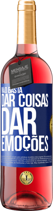 29,95 € Envio grátis | Vinho rosé Edição ROSÉ Não basta dar coisas, dar emoções Etiqueta Azul. Etiqueta personalizável Vinho jovem Colheita 2024 Tempranillo