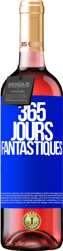 29,95 € Envoi gratuit | Vin rosé Édition ROSÉ 365 jours fantastiques Étiquette Bleue. Étiquette personnalisable Vin jeune Récolte 2024 Tempranillo