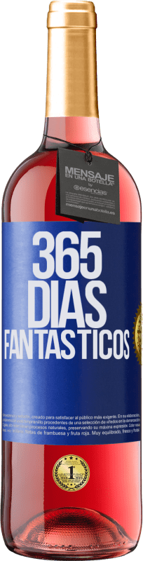 29,95 € Envío gratis | Vino Rosado Edición ROSÉ 365 días fantásticos Etiqueta Azul. Etiqueta personalizable Vino joven Cosecha 2024 Tempranillo