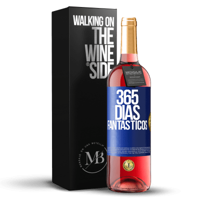 «365 días fantásticos» Edición ROSÉ