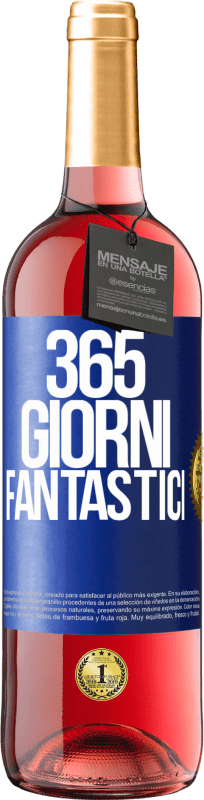 29,95 € Spedizione Gratuita | Vino rosato Edizione ROSÉ 365 giorni fantastici Etichetta Blu. Etichetta personalizzabile Vino giovane Raccogliere 2024 Tempranillo