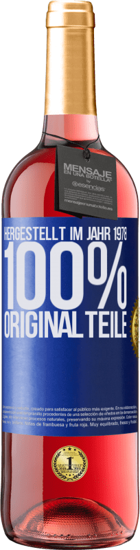 29,95 € Kostenloser Versand | Roséwein ROSÉ Ausgabe Hergestellt im Jahr 1978. 100% Originalteile Blaue Markierung. Anpassbares Etikett Junger Wein Ernte 2024 Tempranillo