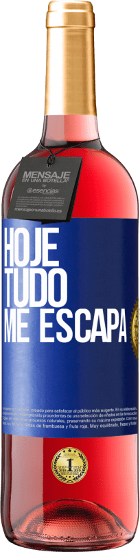 29,95 € Envio grátis | Vinho rosé Edição ROSÉ Hoje tudo me escapa Etiqueta Azul. Etiqueta personalizável Vinho jovem Colheita 2024 Tempranillo