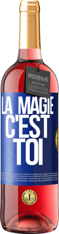 29,95 € Envoi gratuit | Vin rosé Édition ROSÉ La magie c'est toi Étiquette Bleue. Étiquette personnalisable Vin jeune Récolte 2023 Tempranillo