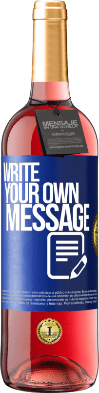 29,95 € Free Shipping | Rosé Wine ROSÉ Edition Write your own message Blue Label. Customizable label Young wine Harvest 2021 Tempranillo