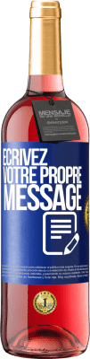 29,95 € Envoi gratuit | Vin rosé Édition ROSÉ Écrivez votre propre message Étiquette Bleue. Étiquette personnalisable Vin jeune Récolte 2024 Tempranillo