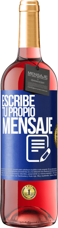 29,95 € Envío gratis | Vino Rosado Edición ROSÉ Escribe tu propio mensaje Etiqueta Azul. Etiqueta personalizable Vino joven Cosecha 2024 Tempranillo