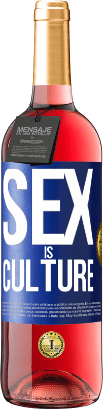 29,95 € Free Shipping | Rosé Wine ROSÉ Edition Sex is culture Blue Label. Customizable label Young wine Harvest 2023 Tempranillo