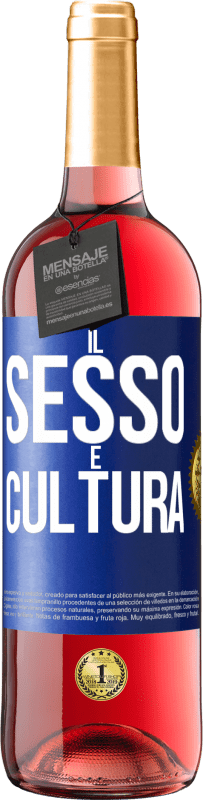 29,95 € Spedizione Gratuita | Vino rosato Edizione ROSÉ Il sesso è cultura Etichetta Blu. Etichetta personalizzabile Vino giovane Raccogliere 2023 Tempranillo