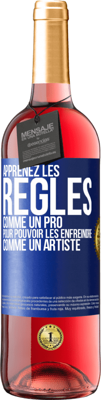 29,95 € Envoi gratuit | Vin rosé Édition ROSÉ Apprenez les règles comme un pro pour pouvoir les enfreindre comme un artiste Étiquette Bleue. Étiquette personnalisable Vin jeune Récolte 2024 Tempranillo