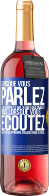 29,95 € Envoi gratuit | Vin rosé Édition ROSÉ Lorsque vous parlez, vous ne répétez que ce que vous savez déjà, mais lorsque vous écoutez, vous pouvez apprendre quelque Étiquette Bleue. Étiquette personnalisable Vin jeune Récolte 2023 Tempranillo