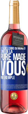 29,95 € Envoi gratuit | Vin rosé Édition ROSÉ Il y a des coins du monde qui sont de la pure magie. Vous par exemple Étiquette Bleue. Étiquette personnalisable Vin jeune Récolte 2025 Tempranillo