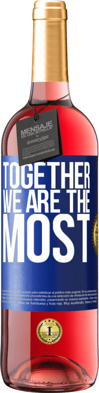 29,95 € Free Shipping | Rosé Wine ROSÉ Edition Together we are the most Blue Label. Customizable label Young wine Harvest 2023 Tempranillo