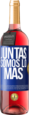 29,95 € Envío gratis | Vino Rosado Edición ROSÉ Juntas somos lo más Etiqueta Azul. Etiqueta personalizable Vino joven Cosecha 2023 Tempranillo