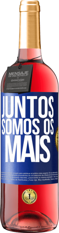 29,95 € Envio grátis | Vinho rosé Edição ROSÉ Juntos somos os mais Etiqueta Azul. Etiqueta personalizável Vinho jovem Colheita 2023 Tempranillo