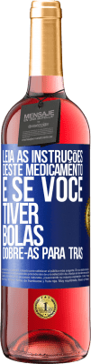 29,95 € Envio grátis | Vinho rosé Edição ROSÉ Leia as instruções deste medicamento e se você tiver bolas, dobre-as para trás Etiqueta Azul. Etiqueta personalizável Vinho jovem Colheita 2023 Tempranillo