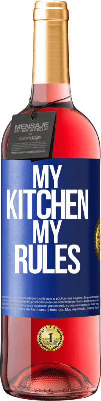 29,95 € Free Shipping | Rosé Wine ROSÉ Edition My kitchen, my rules Blue Label. Customizable label Young wine Harvest 2023 Tempranillo