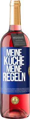 29,95 € Kostenloser Versand | Roséwein ROSÉ Ausgabe Meine Küche, meine Regeln Blaue Markierung. Anpassbares Etikett Junger Wein Ernte 2023 Tempranillo