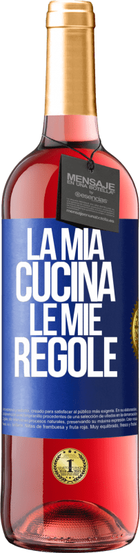 29,95 € Spedizione Gratuita | Vino rosato Edizione ROSÉ La mia cucina, le mie regole Etichetta Blu. Etichetta personalizzabile Vino giovane Raccogliere 2024 Tempranillo