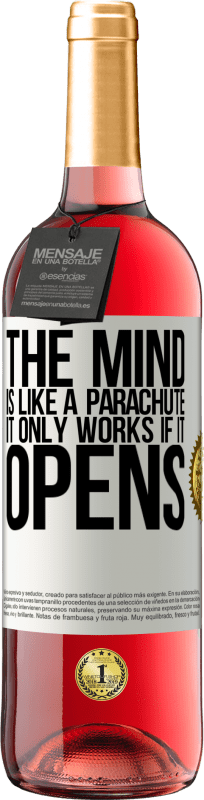 29,95 € 免费送货 | 桃红葡萄酒 ROSÉ版 头脑就像降落伞。它只有在打开时才有效 白标. 可自定义的标签 青年酒 收成 2025 Tempranillo