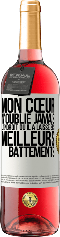 29,95 € Envoi gratuit | Vin rosé Édition ROSÉ Mon cœur n'oublie jamais l'endroit où il a laissé ses meilleurs battements Étiquette Blanche. Étiquette personnalisable Vin jeune Récolte 2024 Tempranillo