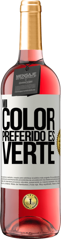 29,95 € 免费送货 | 桃红葡萄酒 ROSÉ版 Mi color preferido es: verte 白标. 可自定义的标签 青年酒 收成 2023 Tempranillo