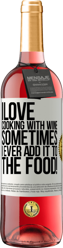 29,95 € Free Shipping | Rosé Wine ROSÉ Edition I love cooking with wine. Sometimes I ever add it to the food! White Label. Customizable label Young wine Harvest 2023 Tempranillo