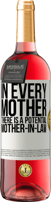 29,95 € 送料無料 | ロゼワイン ROSÉエディション すべての母親には潜在的な義理の母親がいます ホワイトラベル. カスタマイズ可能なラベル 若いワイン 収穫 2025 Tempranillo