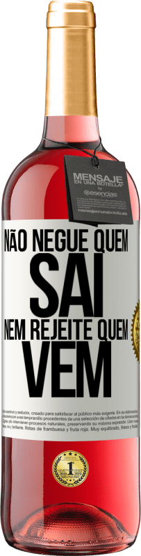 29,95 € Envio grátis | Vinho rosé Edição ROSÉ Não negue quem sai, nem rejeite quem vem Etiqueta Branca. Etiqueta personalizável Vinho jovem Colheita 2024 Tempranillo