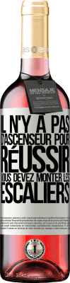 29,95 € Envoi gratuit | Vin rosé Édition ROSÉ Il n'y a pas d'ascenseur pour réussir. Vous devez monter les escaliers Étiquette Blanche. Étiquette personnalisable Vin jeune Récolte 2025 Tempranillo