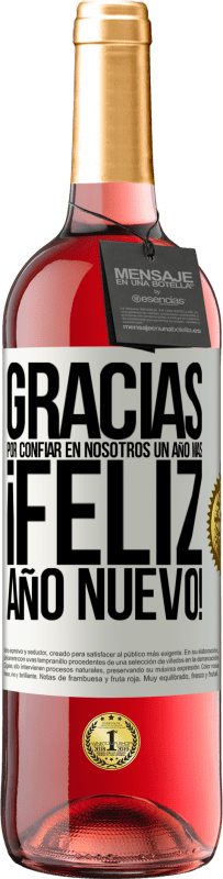 29,95 € Envío gratis | Vino Rosado Edición ROSÉ Gracias por confiar en nosotros un año más. Feliz Año Nuevo Etiqueta Blanca. Etiqueta personalizable Vino joven Cosecha 2024 Tempranillo