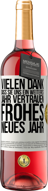 29,95 € Kostenloser Versand | Roséwein ROSÉ Ausgabe Vielen Dank, dass Sie uns ein weiteres Jahr vertrauen. Frohes neues Jahr Weißes Etikett. Anpassbares Etikett Junger Wein Ernte 2024 Tempranillo