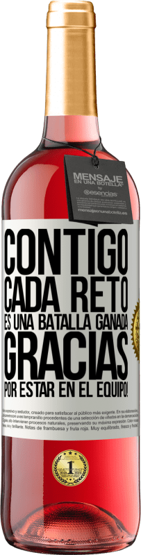 29,95 € Envío gratis | Vino Rosado Edición ROSÉ Contigo cada reto es una batalla ganada. Gracias por estar en el equipo! Etiqueta Blanca. Etiqueta personalizable Vino joven Cosecha 2024 Tempranillo