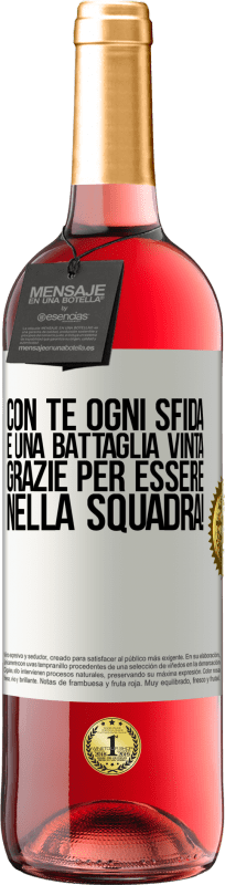 29,95 € Spedizione Gratuita | Vino rosato Edizione ROSÉ Con te ogni sfida è una battaglia vinta. Grazie per essere nella squadra! Etichetta Bianca. Etichetta personalizzabile Vino giovane Raccogliere 2024 Tempranillo